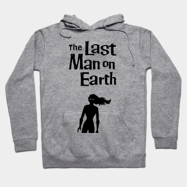 The Last Man on Earth Hoodie by GuitarManArts